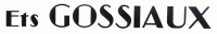 GOSSIAUX (ETS)
